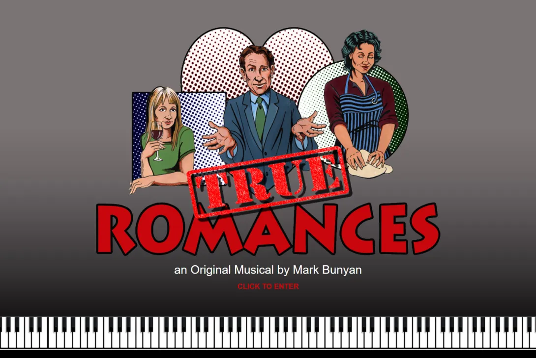 True Romances - the musical